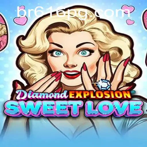 Descubra o Mundo Empolgante de DiamondExplosionSweetLove